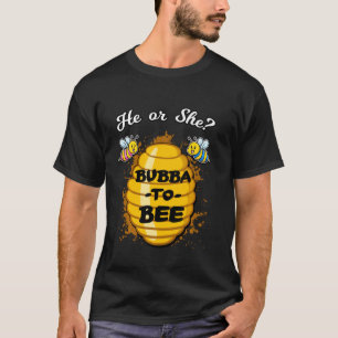 Camiseta Él O Ella Bubba Para Apostar A La Revelación Del B