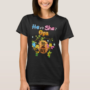 Camiseta Él O Ella Opa A Ser Padre De Nacimiento De Género