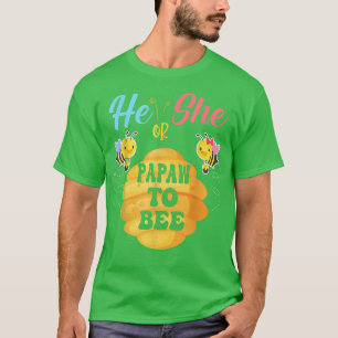 Camiseta Él O Ella Papaw Asumirán Qué Será La Revolución De