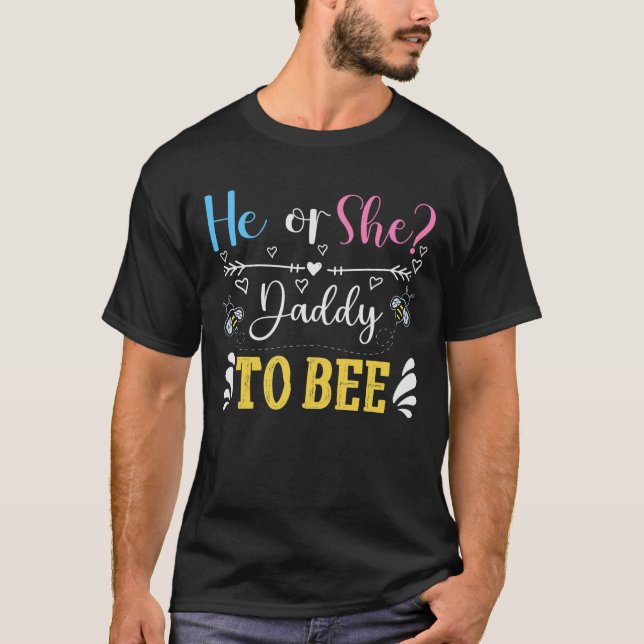Camiseta "Él o ella papi para abejas" género revelan camise (Anverso)