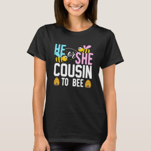 Camiseta Él O Ella Prima Para Ser Una Cuesta Revelación De