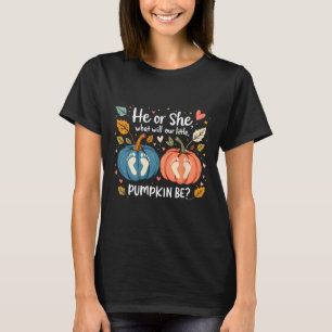 Camiseta Él O Ella Qué Será Nuestra Calabaza En El Otoño B
