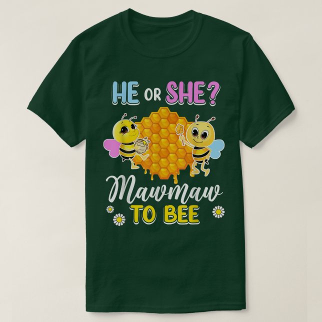 Camiseta Él O Ella Se Mawmaw Para Apostar A Baby Shower Rev (Diseño del anverso)
