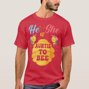 Camiseta Él O Ella Tía Para Asumir Qué Será El Género
