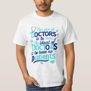Camiseta "El objetivo de los Médicos"