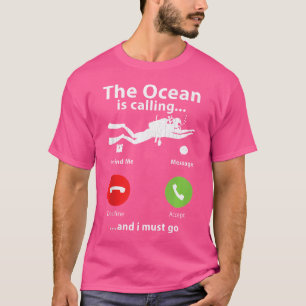 Camiseta El Océano Llama A Los Buceadores De Scuba Divertid