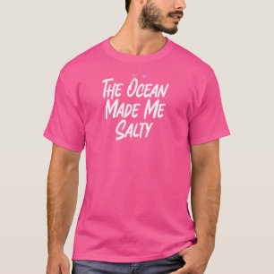 Camiseta El Océano Me Hizo Salty Love Cute Hearts