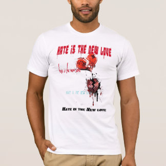 Camiseta el odio es el nuevo amor