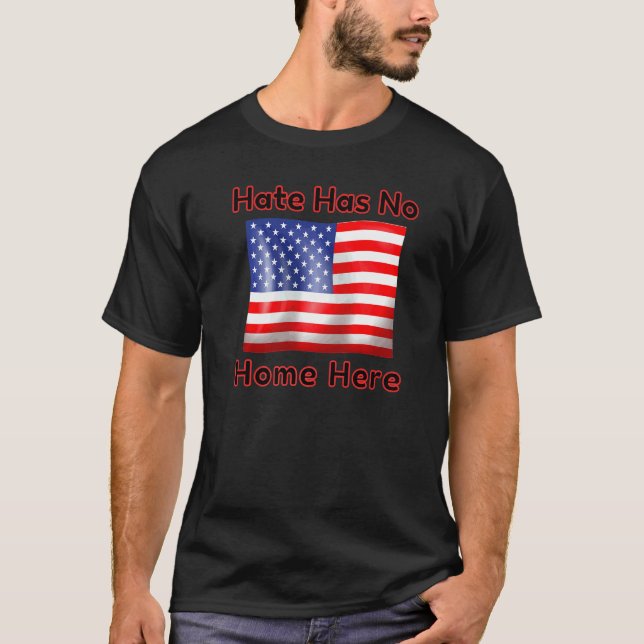 Camiseta El odio no tiene hogar aquí   (Anverso)