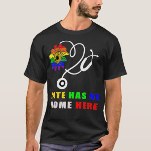 Camiseta El Odio No Tiene Hogar Aquí La Enfermera De Gente 