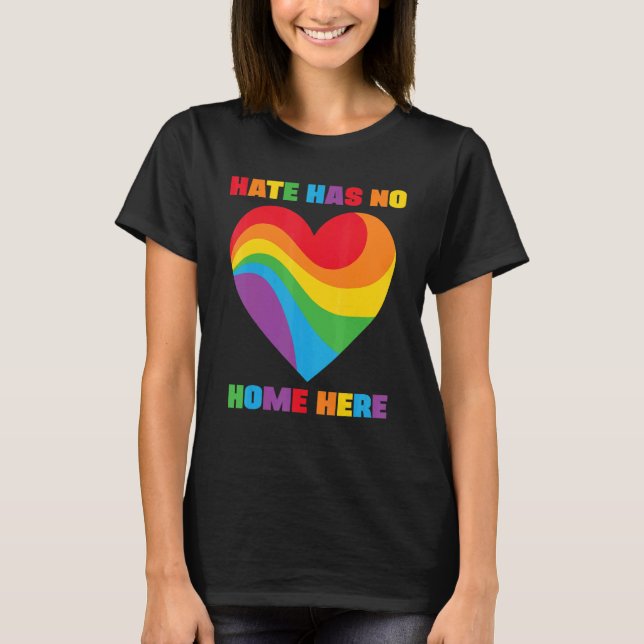 Camiseta El Odio No Tiene Hogar Aquí La Igualdad Lgbt Inmig (Anverso)