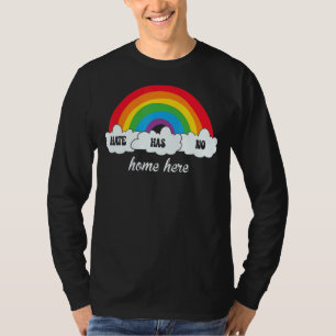 Camiseta El Odio No Tiene Hogar Aquí La Igualdad Lgbt Inmig