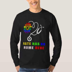 Camiseta El Odio No Tiene Hogar Aquí Lgbtq Enfermera El Org