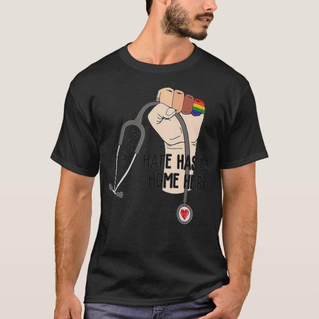 Camiseta El Odio No Tiene Hogar Aquí MAMÁES De Auxiliar Méd (Anverso)