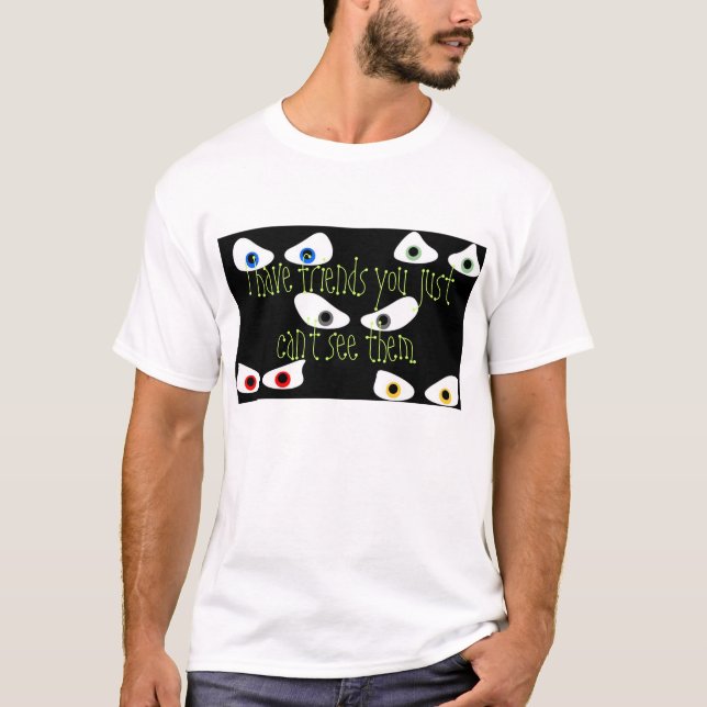 CAMISETA EL OJO TIENE AMIGOS (Anverso)