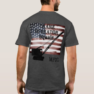 Camiseta El OPERADOR de GRÚA IGUALA MFIC totalmente de