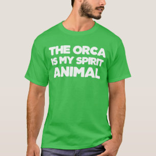 Camiseta El Orca Es Mi Animal Espiritual chico