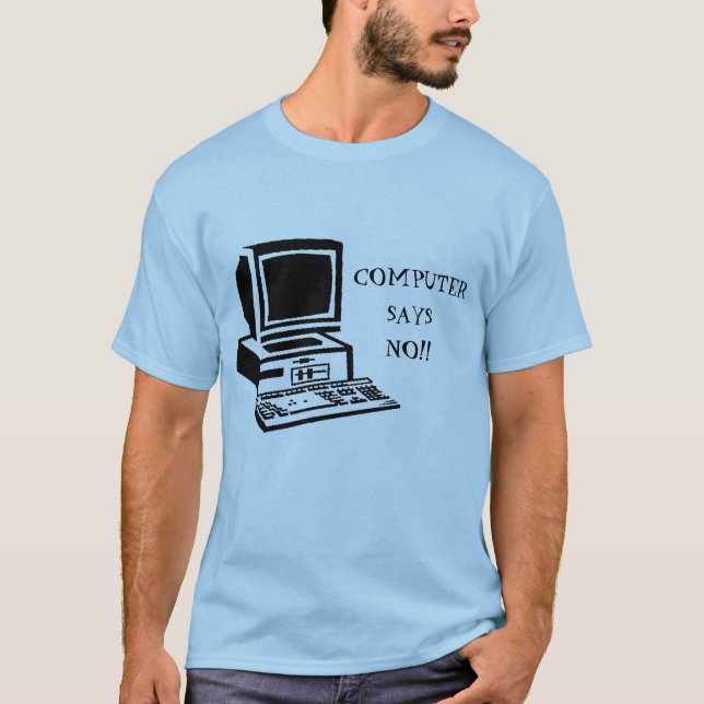 Camiseta el ordenador no dice ninguna pequeña Gran Bretaña (Anverso)