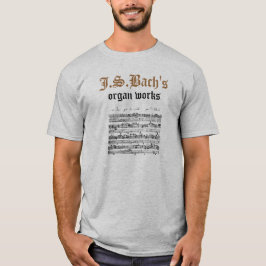 Camiseta El órgano de J.S.Bach trabaja #2