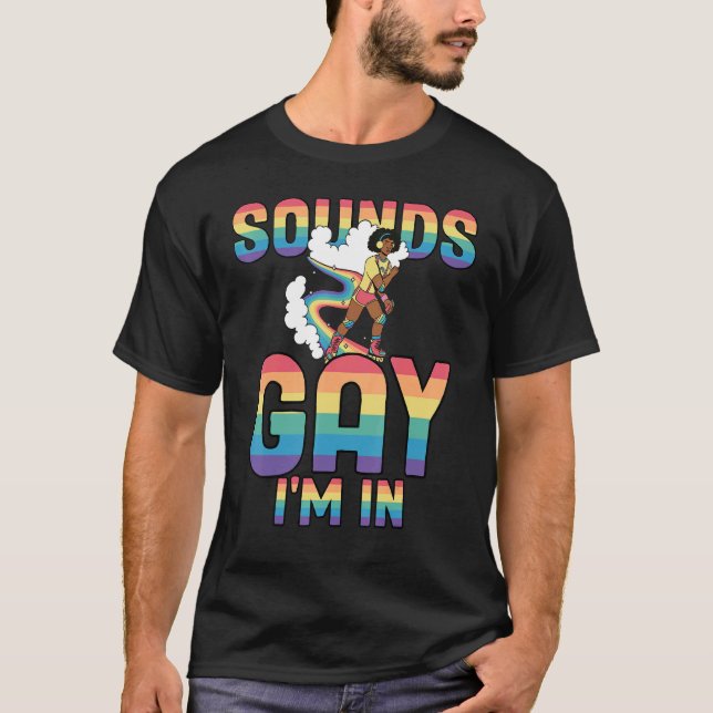 Camiseta El orgullo arcoiris suena gay en el que estoy (Anverso)