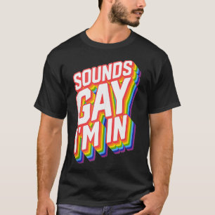 Camiseta El Orgullo Gracioso Suena Gay