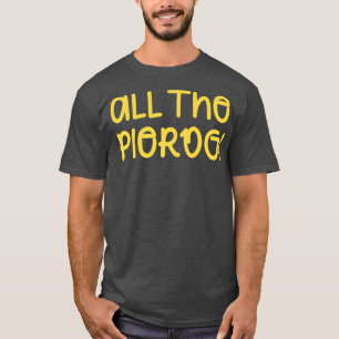 Camiseta El Orgullo Polaco De Pierogi Funny Pierogs
