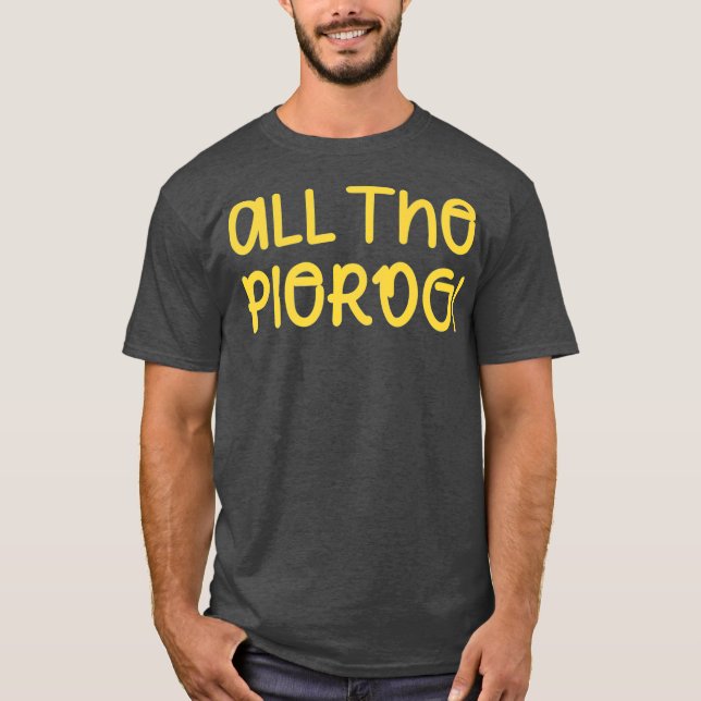 Camiseta El Orgullo Polaco De Pierogi Funny Pierogs (Anverso)