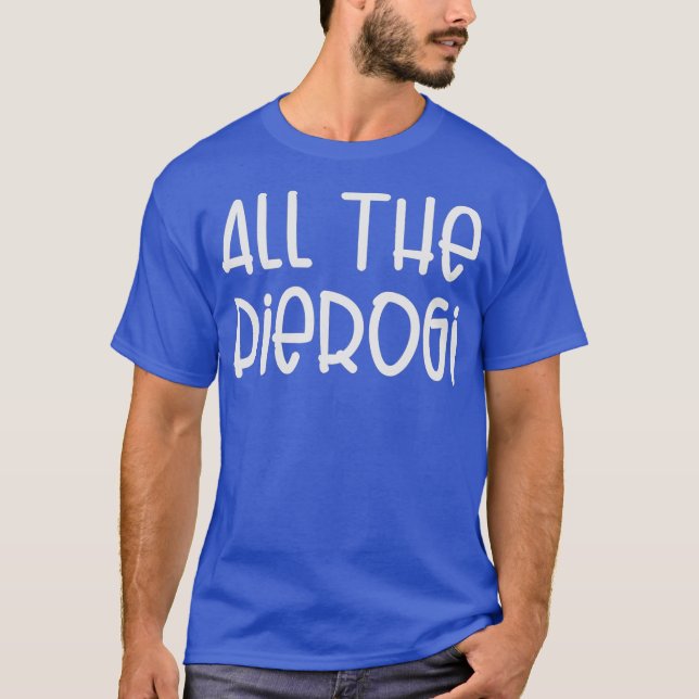 Camiseta El Orgullo Polaco De Pierogi Funny Pierogs (Anverso)