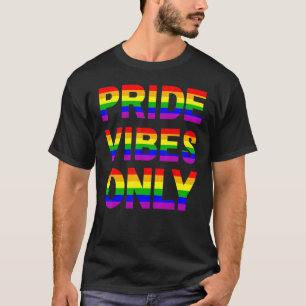 Camiseta El Orgullo Vibes Solamente LGBTQIA Amor Apoyo a lo