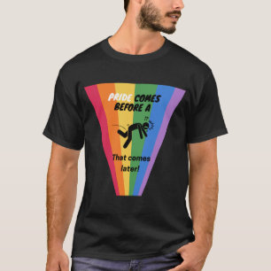 Camiseta El orgullo viene antes de la caída - Orgullo
