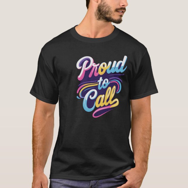Camiseta El “Orgulloso de Llamar” (Anverso)
