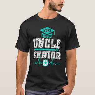 Camiseta El orgulloso jugador de fútbol senior Uncle 2021