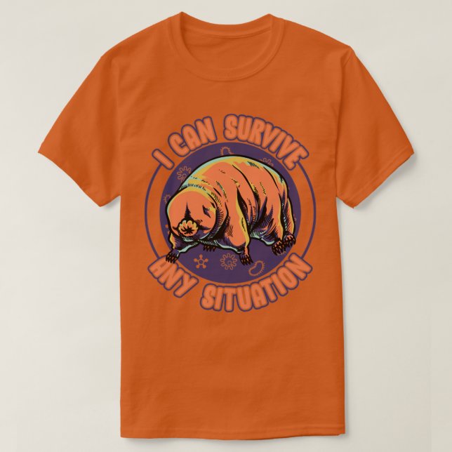 Camiseta El Oso De Agua Tardigrado Puedo Sobrevivir A Cualq (Diseño del anverso)