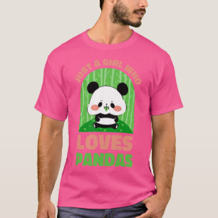 Camiseta El oso panda come bambú sólo un Chica que ama el p