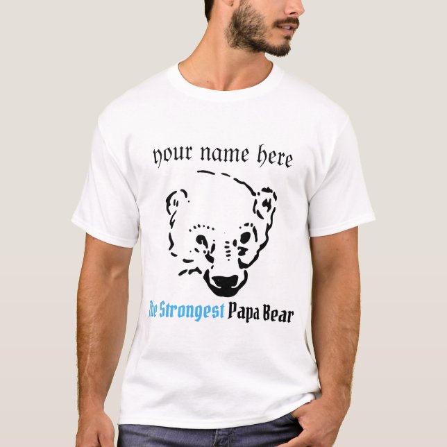Camiseta el oso papá más fuerte, regalo del día del padre (Anverso)