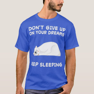 Camiseta El Oso Polar Tiene Una Napa Dormiendo La Noche De 