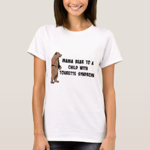 Camiseta El oso/Tourettes de la mamá no es un adjetivo