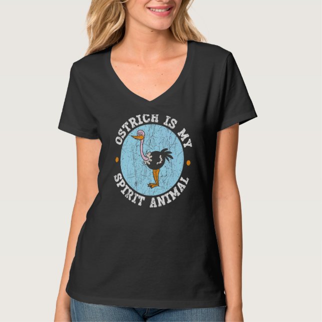 Camiseta El Ostrich Es Mi Ave Sin Vuelo Animal De Espíritu (Anverso)