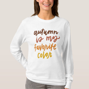 Camiseta "El otoño es mi color favorito"