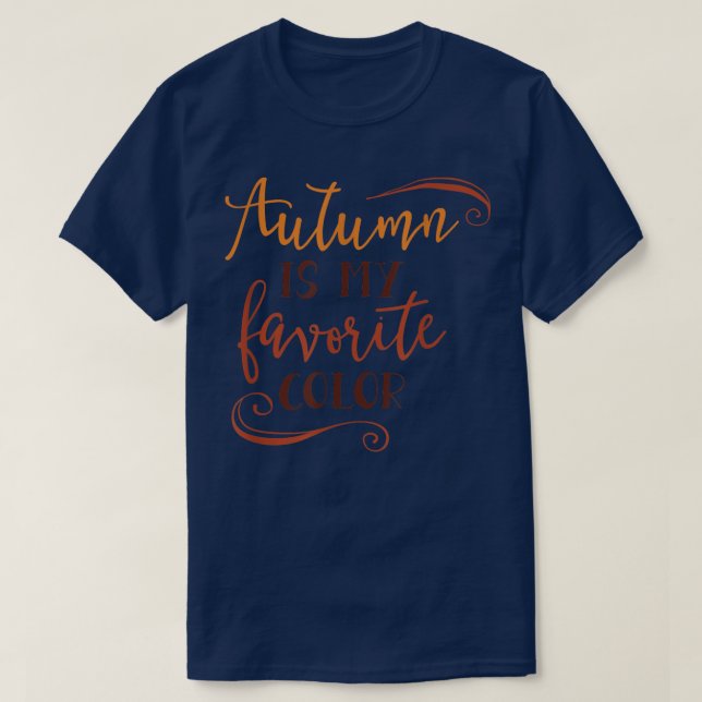 Camiseta El Otoño Es Mi Color Favorito 82 (Diseño del anverso)