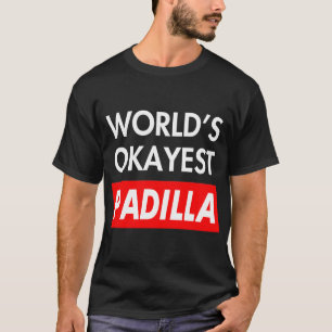 Camiseta El Padilla más o menos del mundo