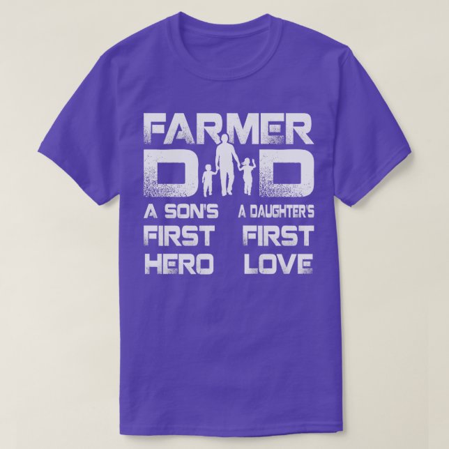 Camiseta El Padre Agricultor Un Hijo Primero Héroe A Las Hi (Diseño del anverso)