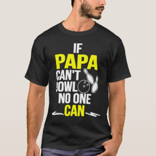Camiseta El padre Bowling Bowler Lover