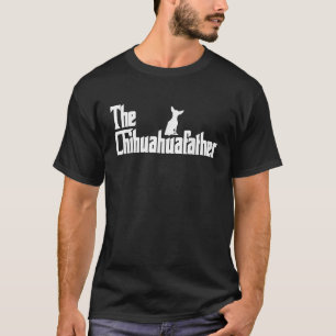 Camiseta El padre de Chihuahua, divertido regalo de papá de