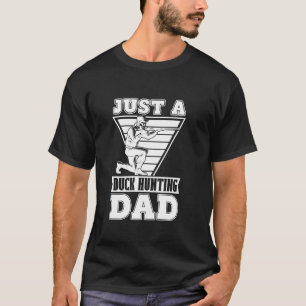 Camiseta El padre de la caza del pato Goose, cazador, sólo