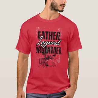 Camiseta El padre de la leyenda del tambor divertido