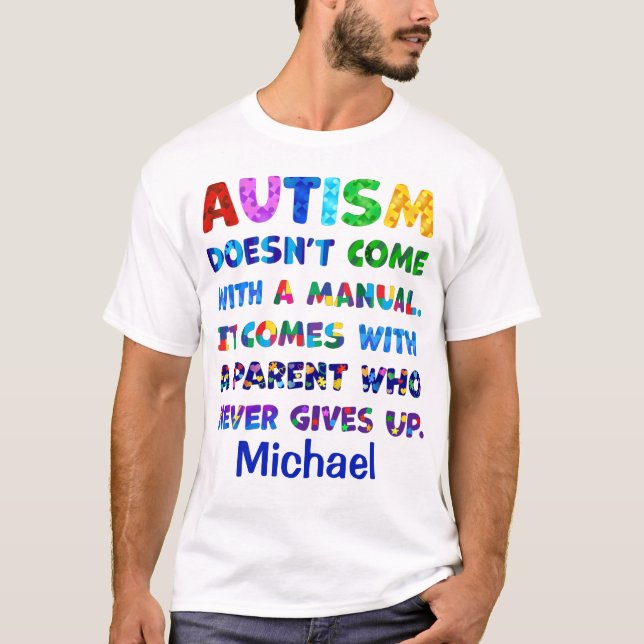 Camiseta El padre del AUTISMO nunca se rinde (Anverso)