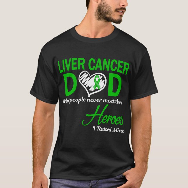 Camiseta El padre del cáncer de hígado que crié (Anverso)