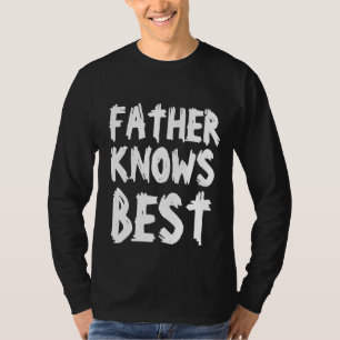 CAMISETA EL PADRE DEL DÍA DEL PADRE CONOCE LAS MEJORES CAMI