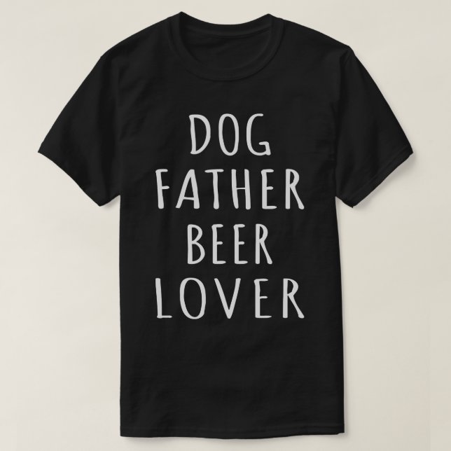 Camiseta El padre del perro Beer Lover I (Diseño del anverso)